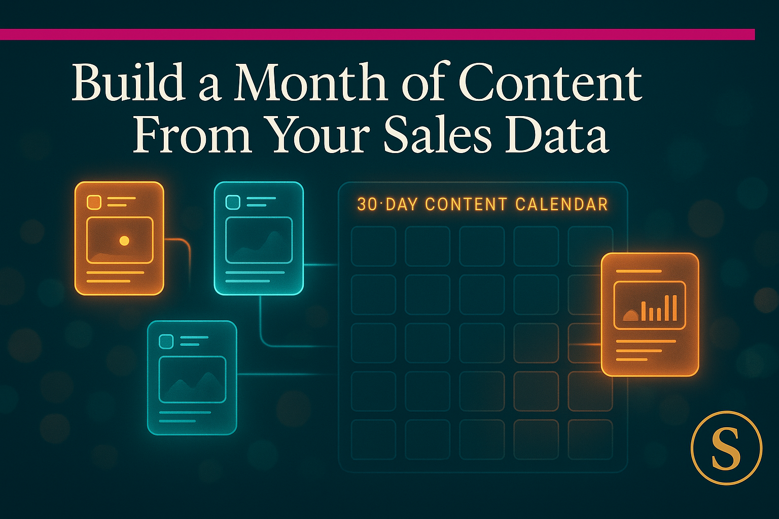Build a Month of Content From Your Sales Data