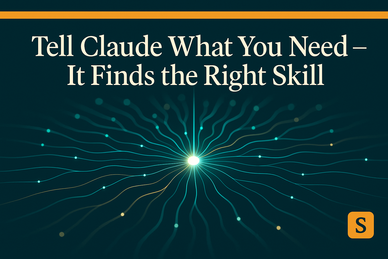Tell Claude What You Need — It Finds the Right Skill